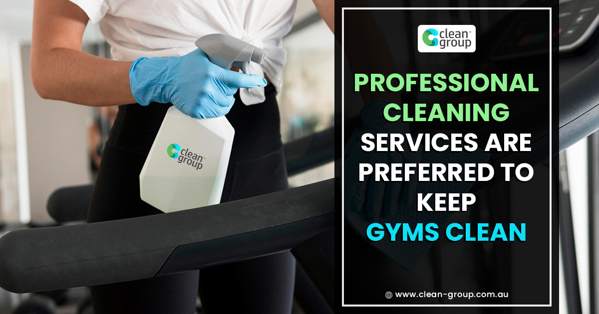 Professional Cleaning Services Are Preferred To Keep Gyms Clean