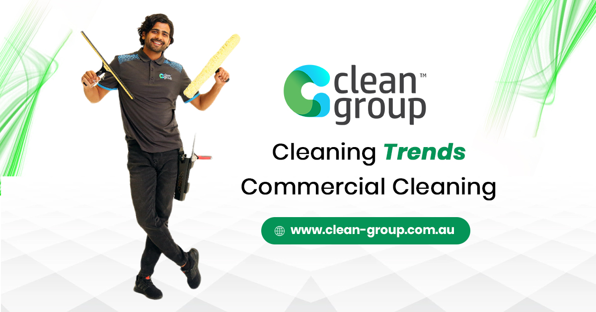 Commercial Cleaning Trends to look Out in 2021