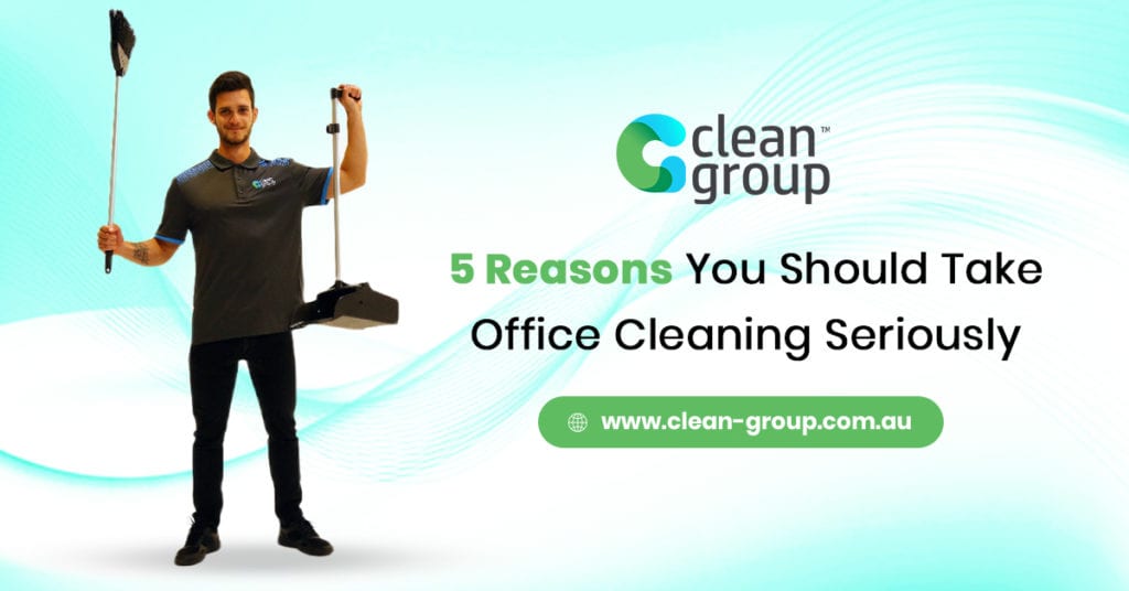 Why You Should Take Sydney Workplace Cleaning Seriously