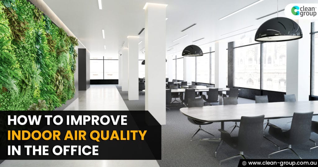 how to improve indoor air quality in office
