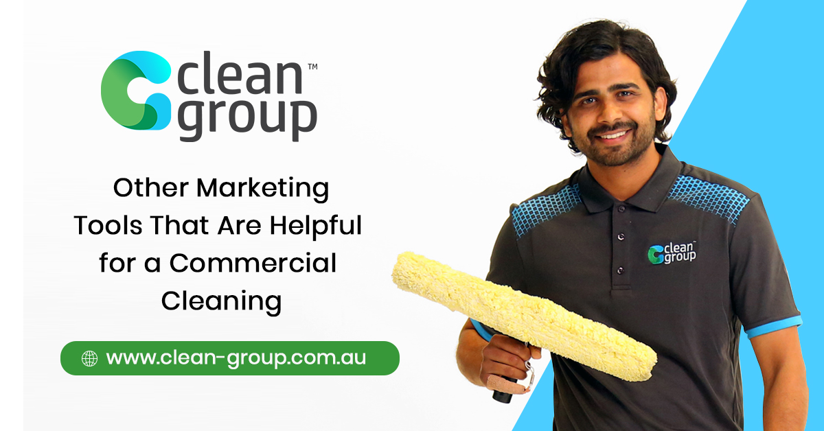 Other Marketing Tools That Are Helpful for a Commercial Cleaning