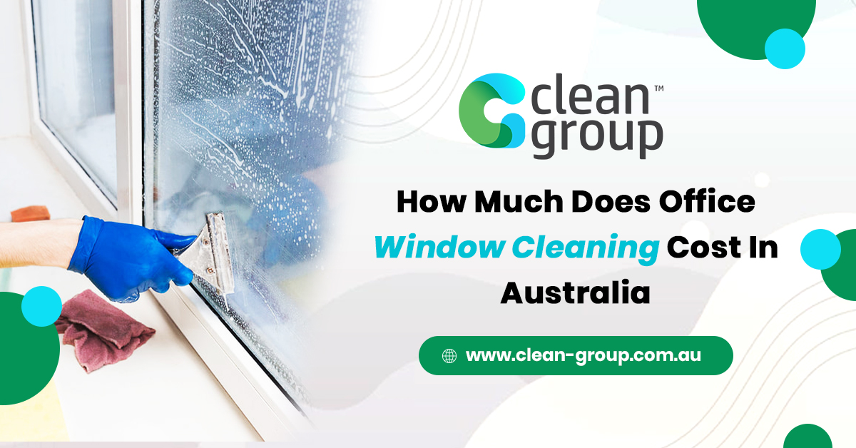 How Much Does Office Window Cleaning Cost In Australia