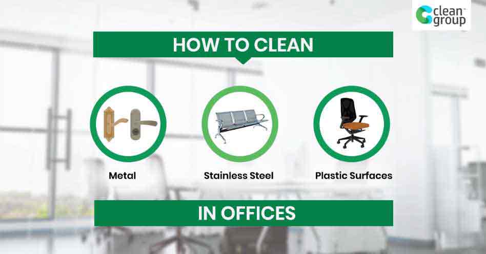 How To Clean and Disinfect Metal, Stainless Steel, and Plastic Surfaces (In Offices and Other Workplaces)