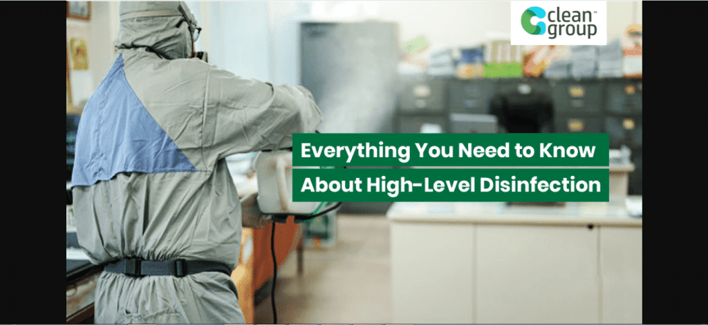 Everything You Need to Know About High-Level Disinfection