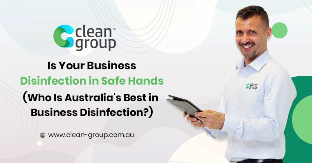 Is Your Business Disinfection in Safe Hands? Workplace Cleaning with Disinfection Services