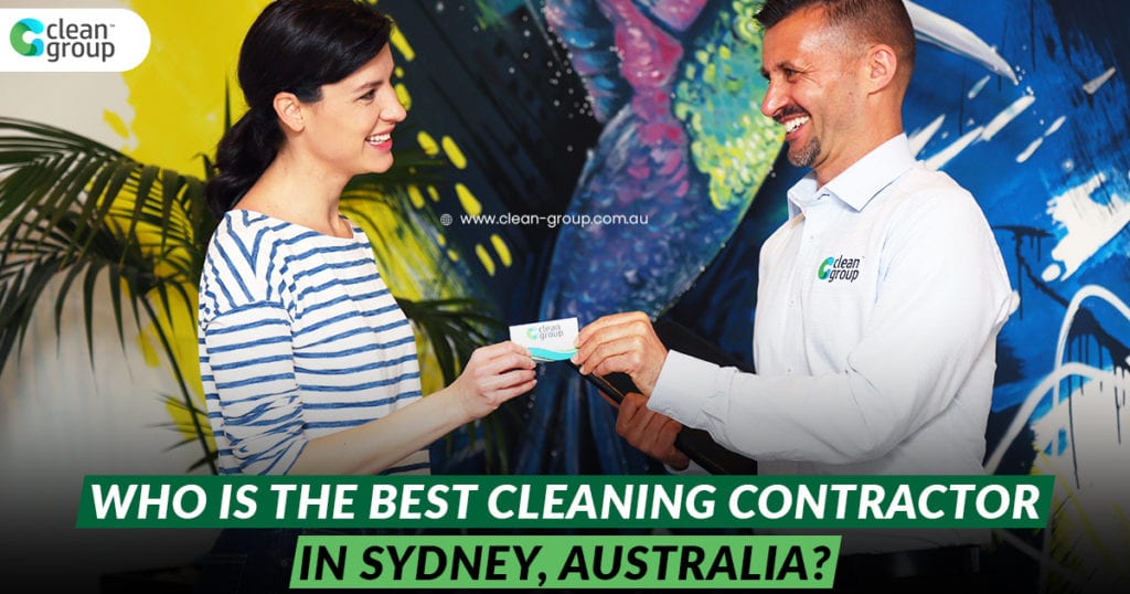 Who is the Best Cleaning Contractor in Sydney, Australia?