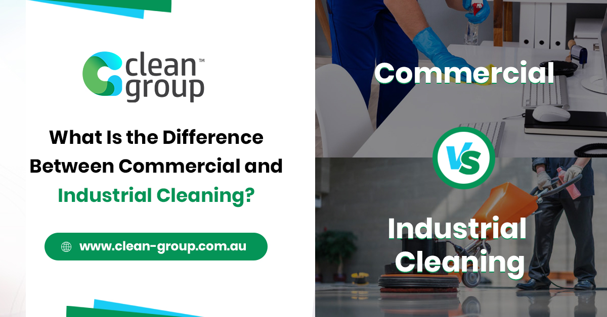 commercial vs industrial cleaning