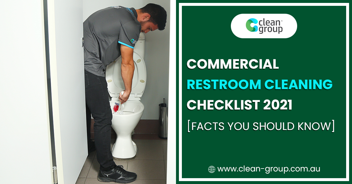 Commercial Restroom Cleaning Checklist 2021