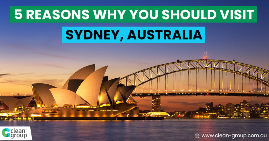 5 Reasons Why You Should Visit Sydney, Australia