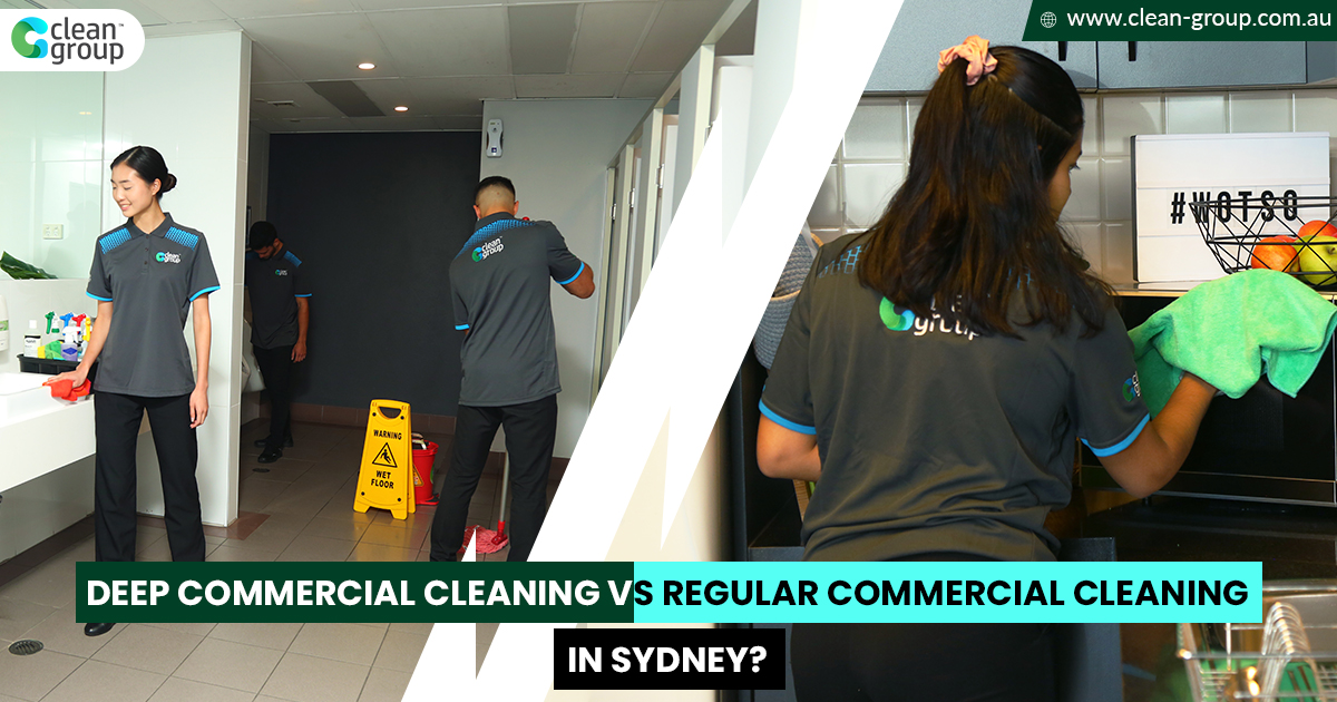 Deep Commercial Cleaning VS Regular Commercial Cleaning