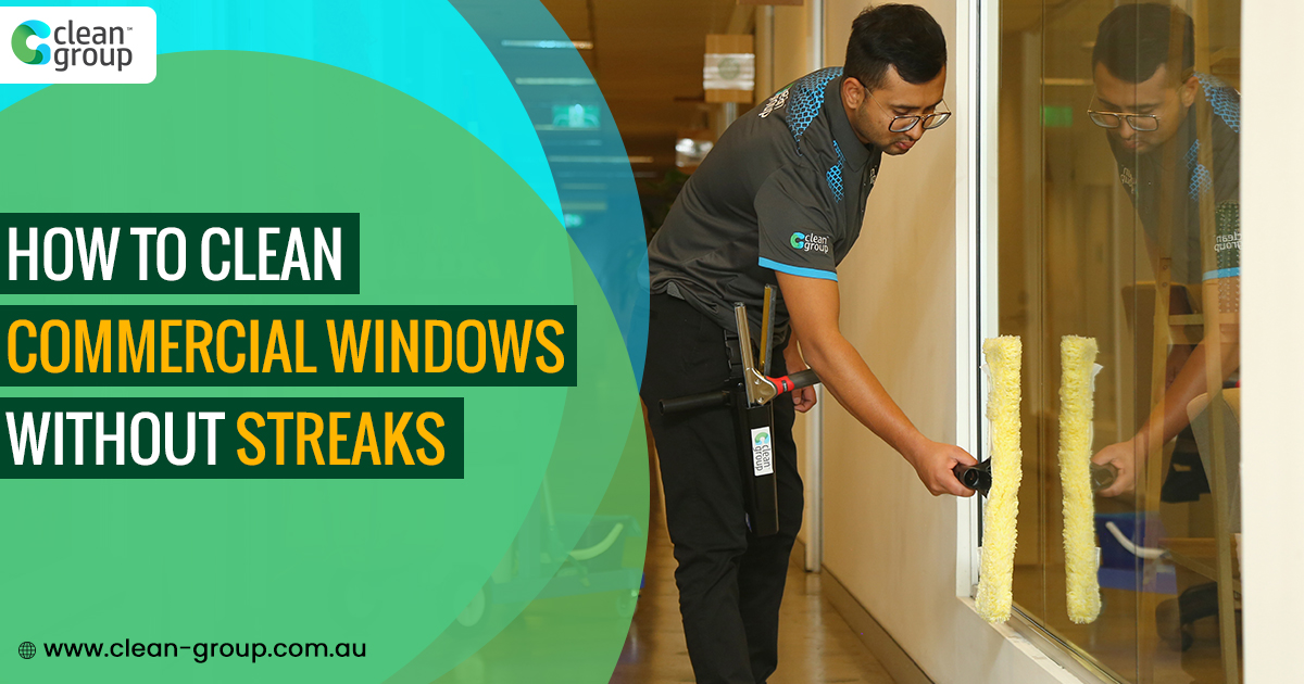 How to Clean Commercial Windows Without Streaks