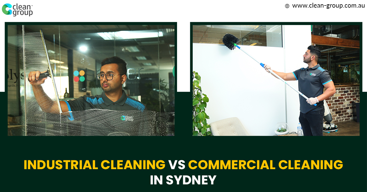 Industrial cleaning Vs Commercial cleaning