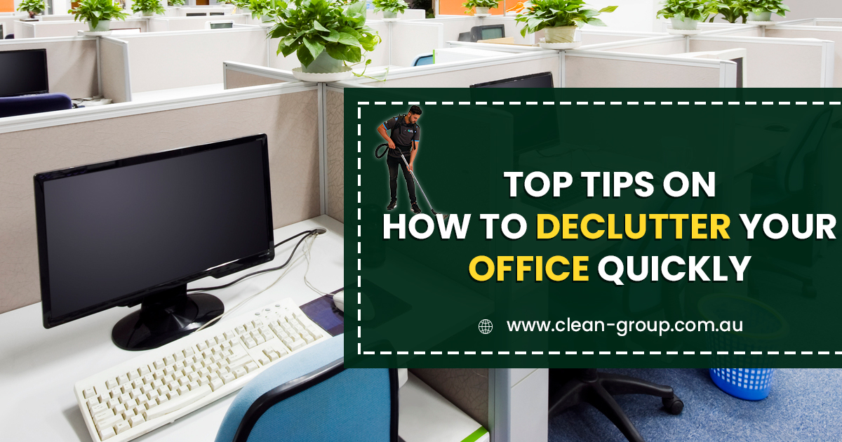 Top Tips On How To Declutter Your Office Quickly