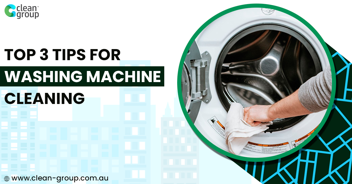 Top 3 Tips for Washing Machine Cleaning in Sydney