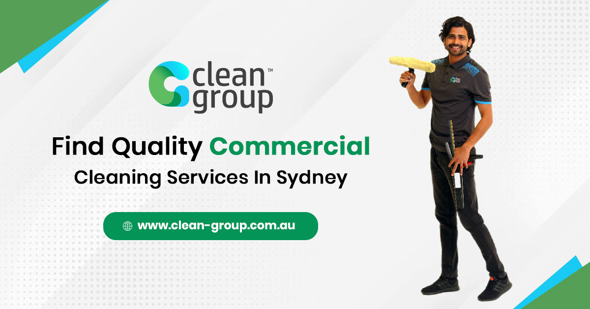 Find Quality Commercial Cleaning Services In Sydney