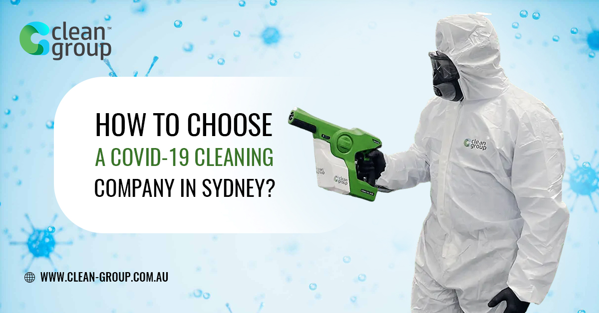 How to Choose a Covid-19 Cleaning Company in Sydney?