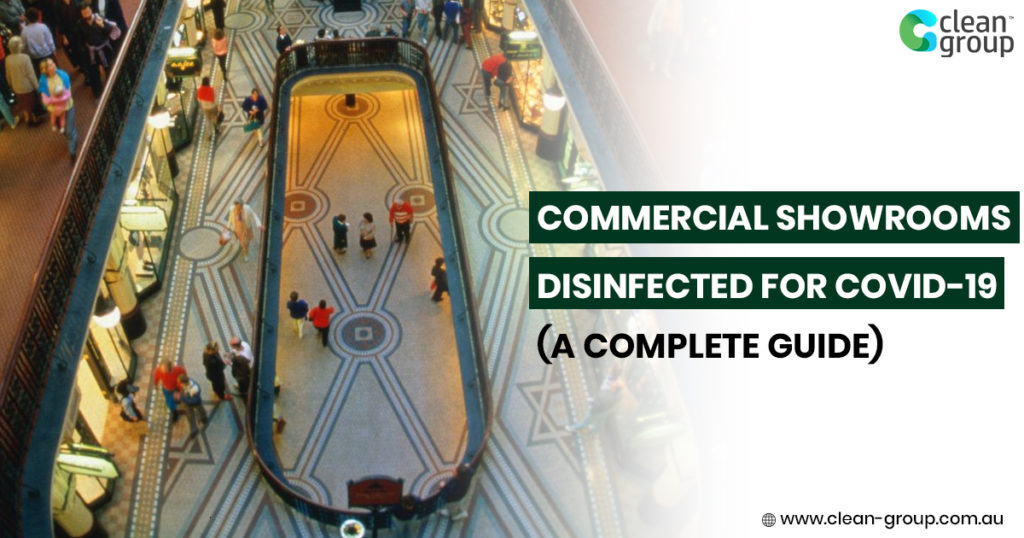 Showrooms Disinfected for Covid-19 (A Complete Guide)