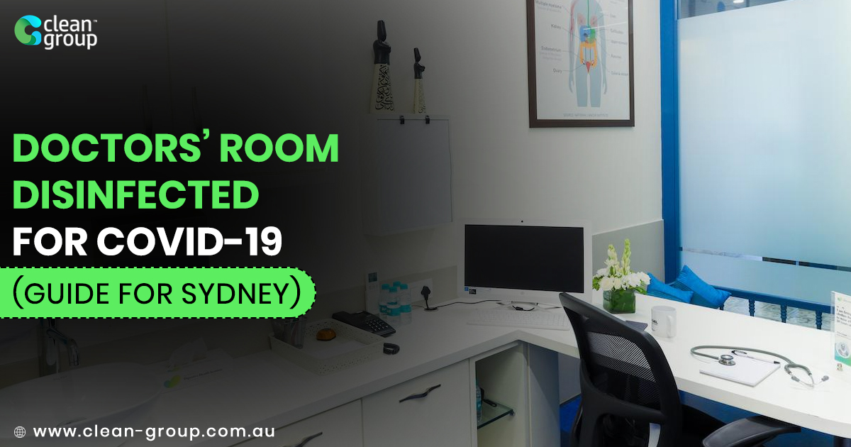 Doctors’ Room Disinfected for Covid-19 (Guide for Sydney)