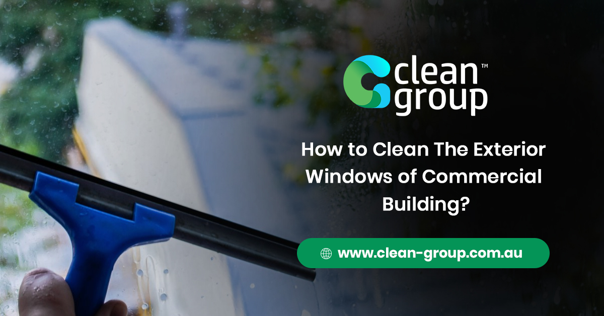 How to Clean The Exterior Windows of Commercial Building