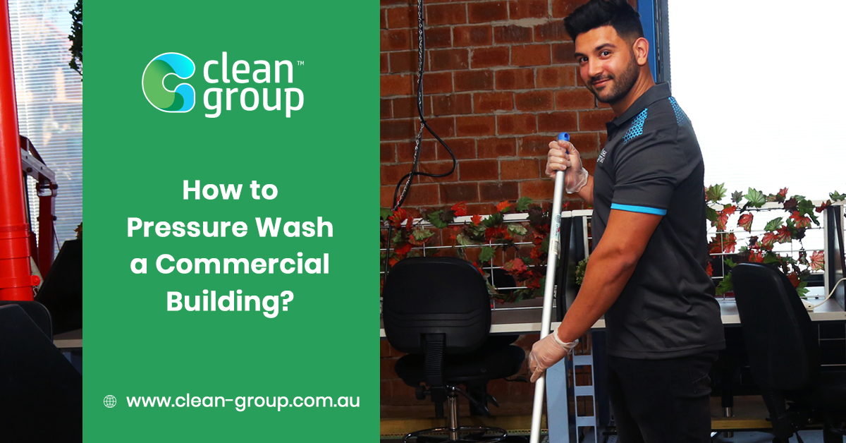 How to Pressure Wash a Commercial Building