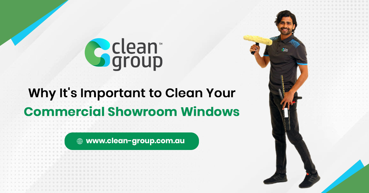 Why It's Important to Clean Your Commercial Showroom Windows