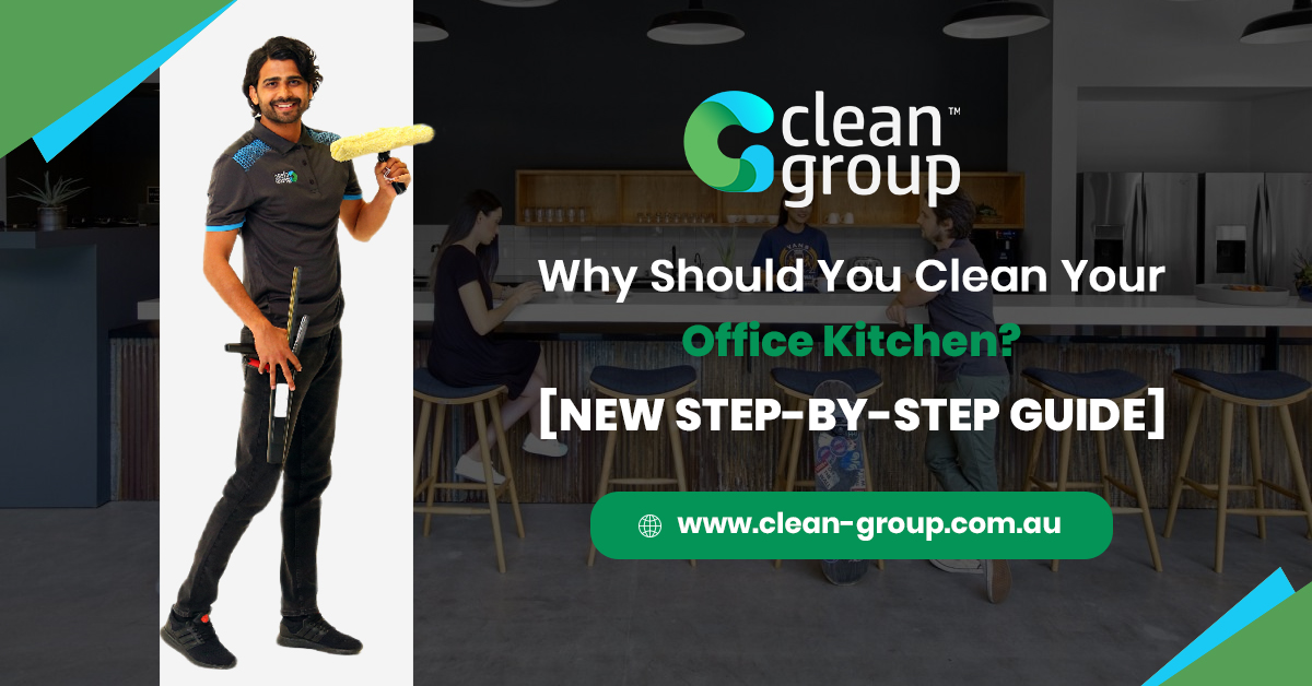 Office kitchen cleaning guide
