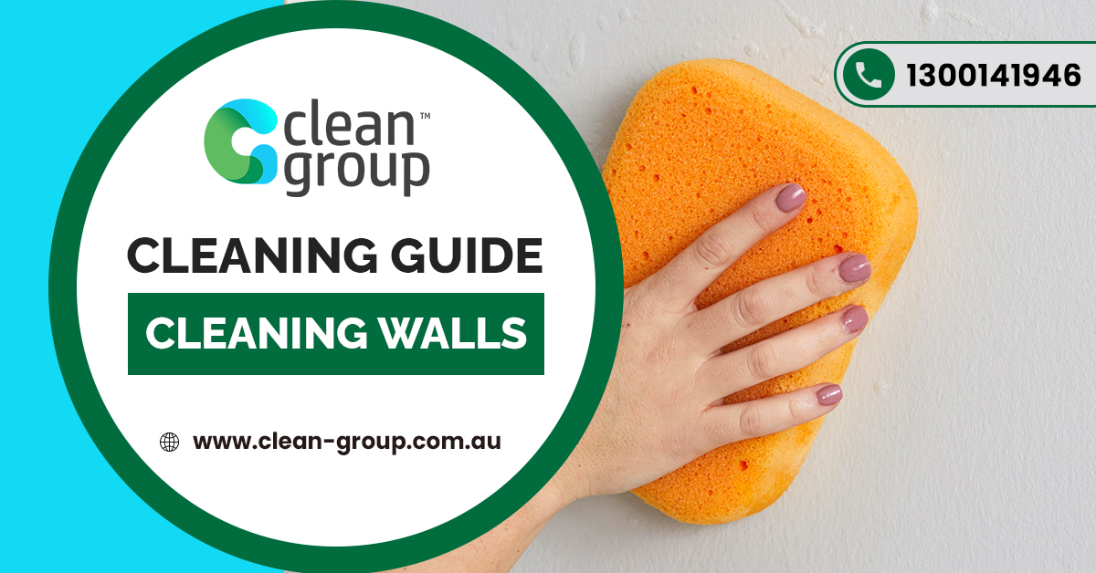 Cleaning Guide Cleaning Walls