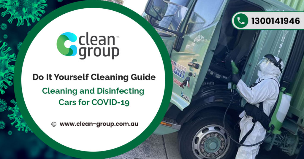 Do It Yourself Cleaning Guide: Cleaning and Disinfecting Cars for Covid-19