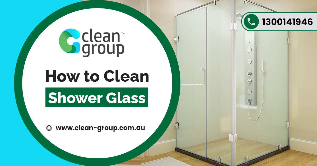 How to Clean Shower Glass