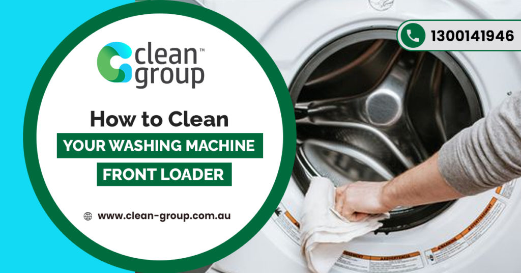 How to Clean Your Washing Machine Front Loader