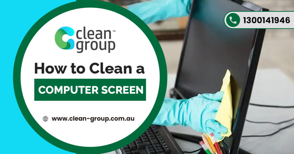 How to Clean a Computer Screen