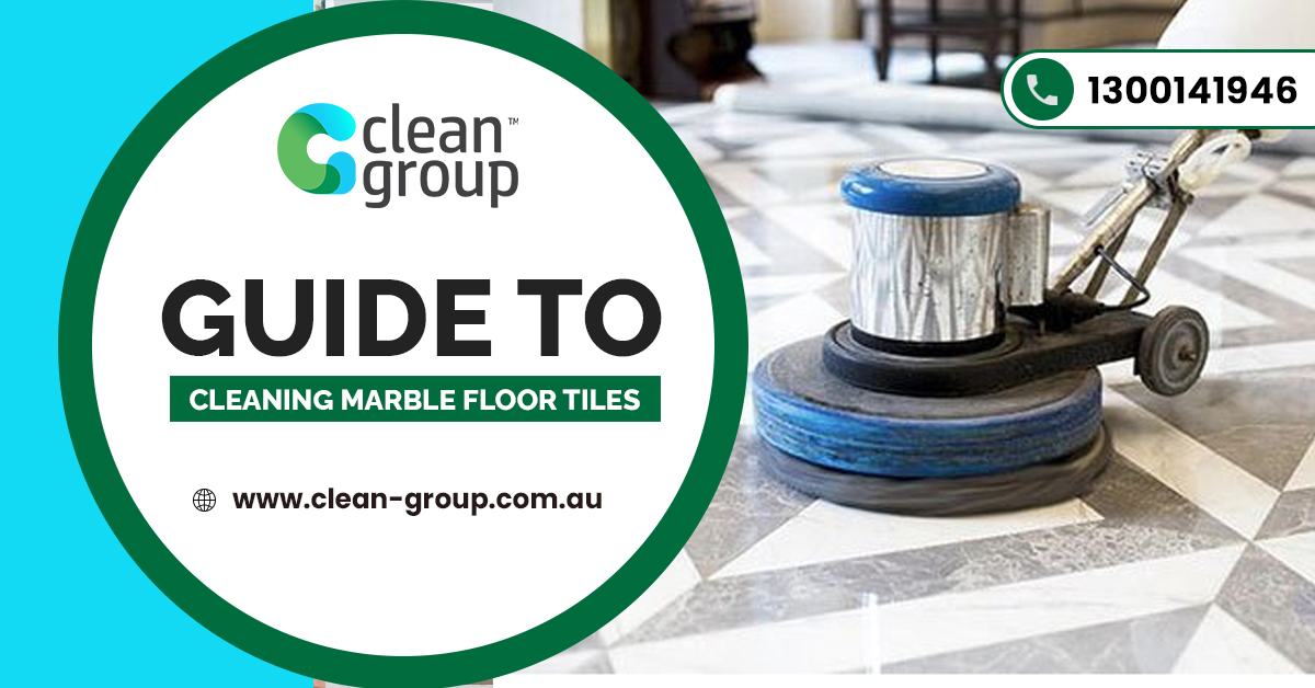 Guide to Cleaning Marble Floor Tiles