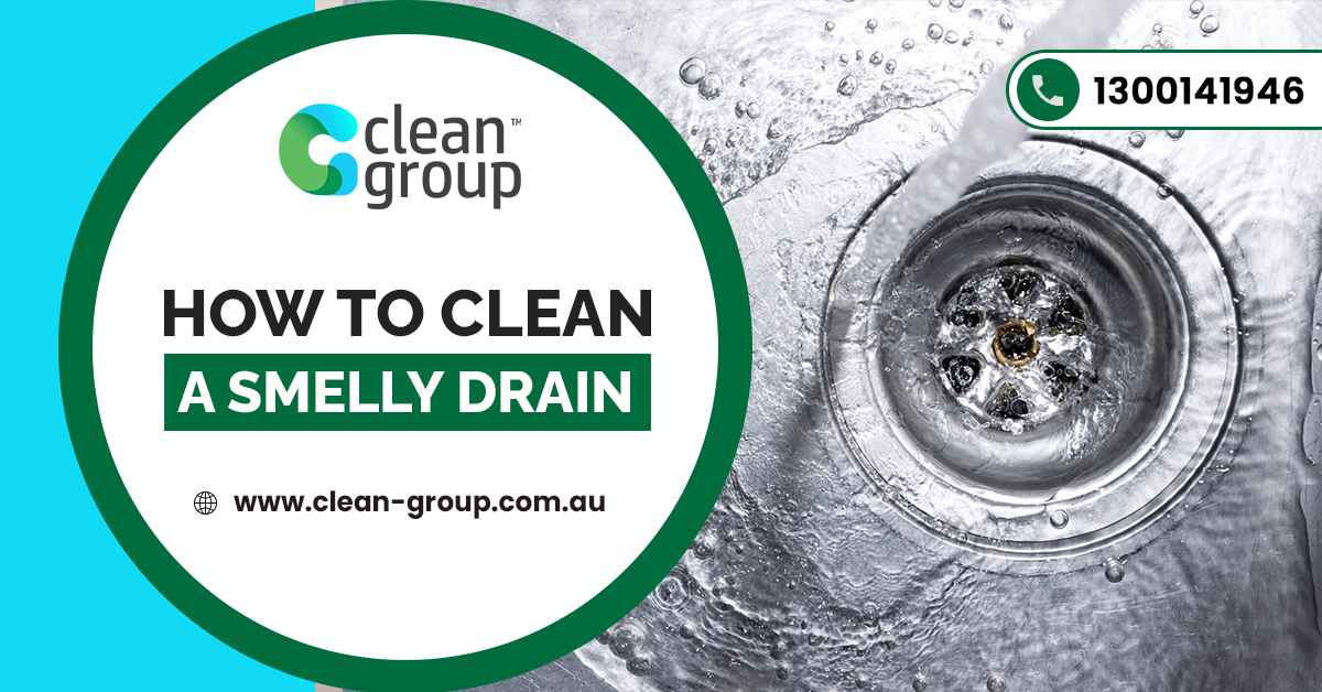 How to Clean a Smelly Drain
