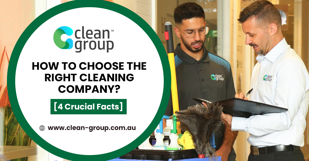How to Choose the Right Cleaning Company