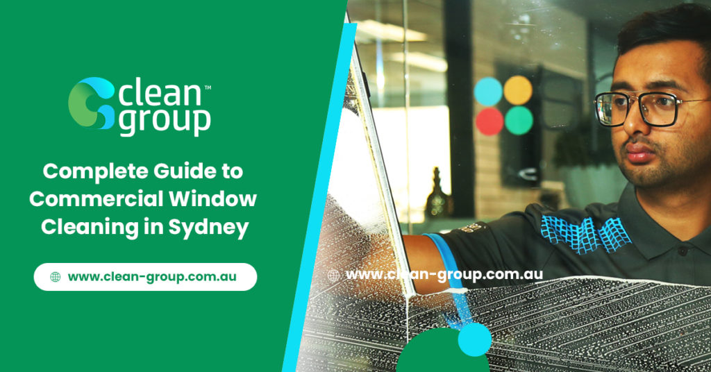 Complete Guide to Commercial Window Cleaning in Sydney