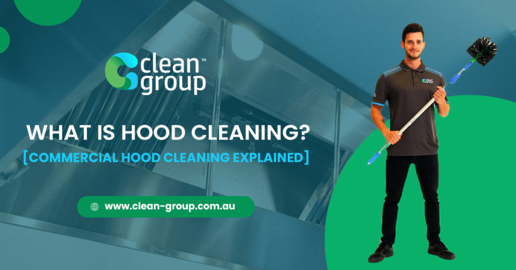 Hood Cleaning Explained